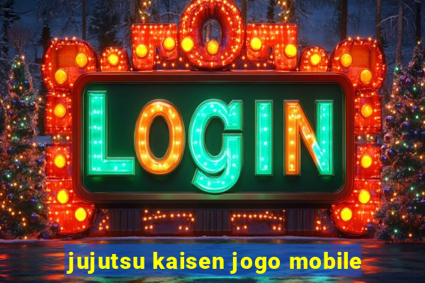 jujutsu kaisen jogo mobile